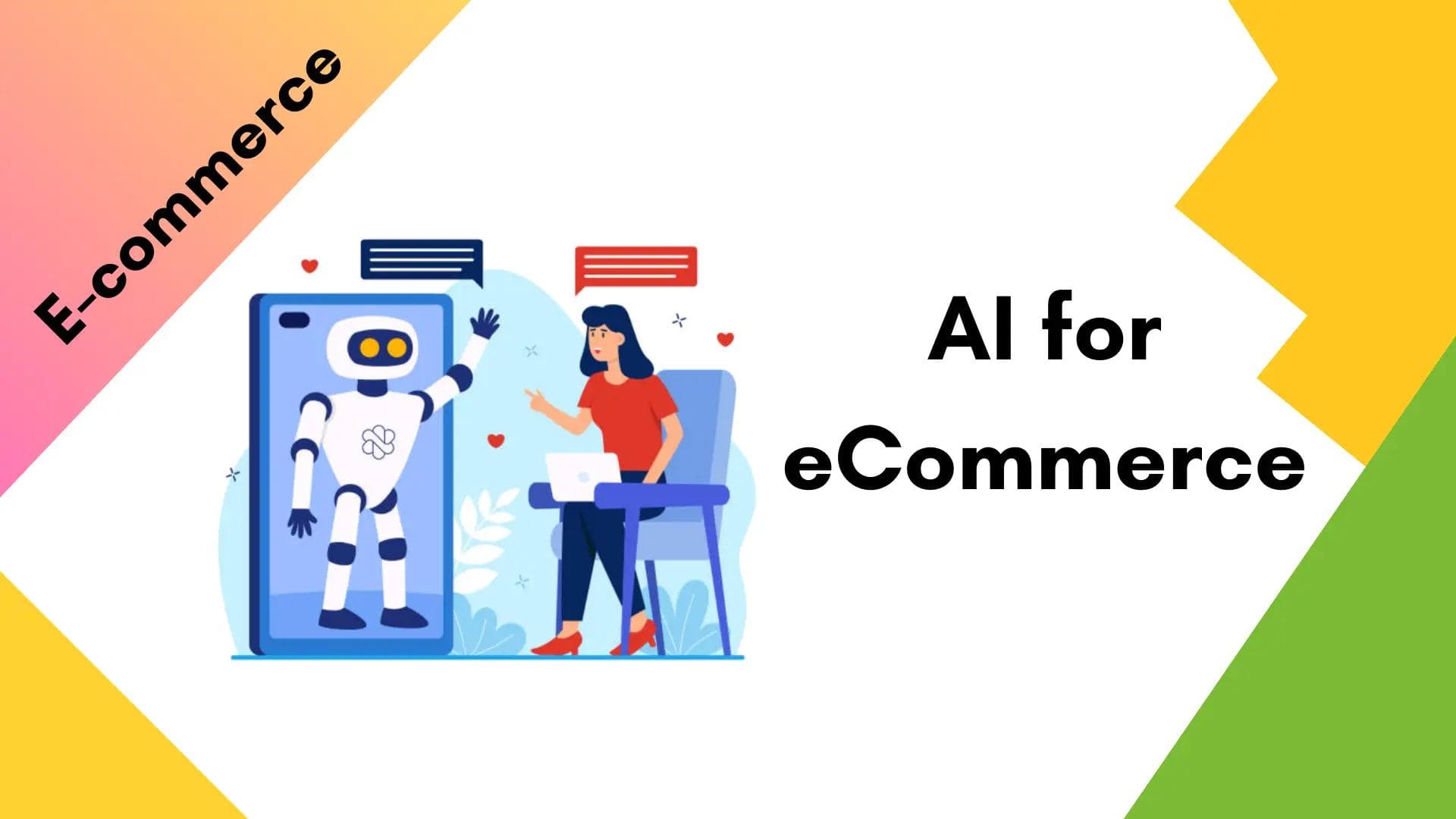 Using AI for eCommerce 15 Tools You Need to Try Using AI for eCommerce 15 Tools You Need to Try