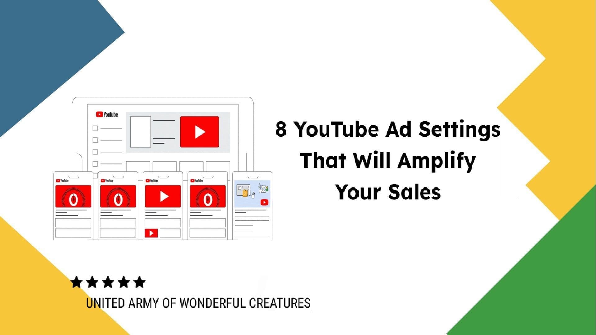 8 YouTube Ad Settings That Will Amplify Your Sales 8 YouTube Ad Settings That Will Amplify Your Sales