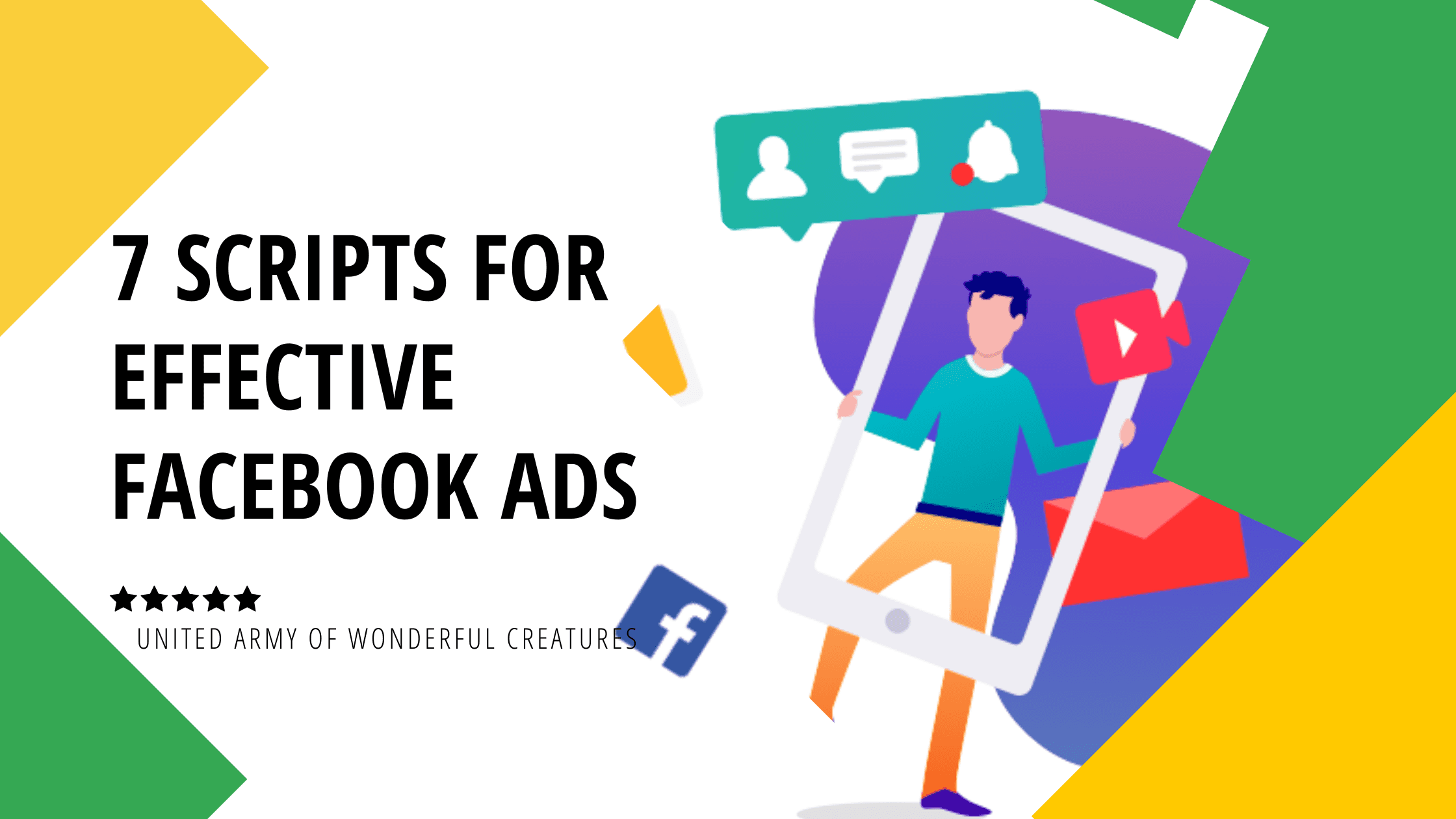 7 effective Facebook Ads Scripts 7 effective Facebook Ads Scripts
