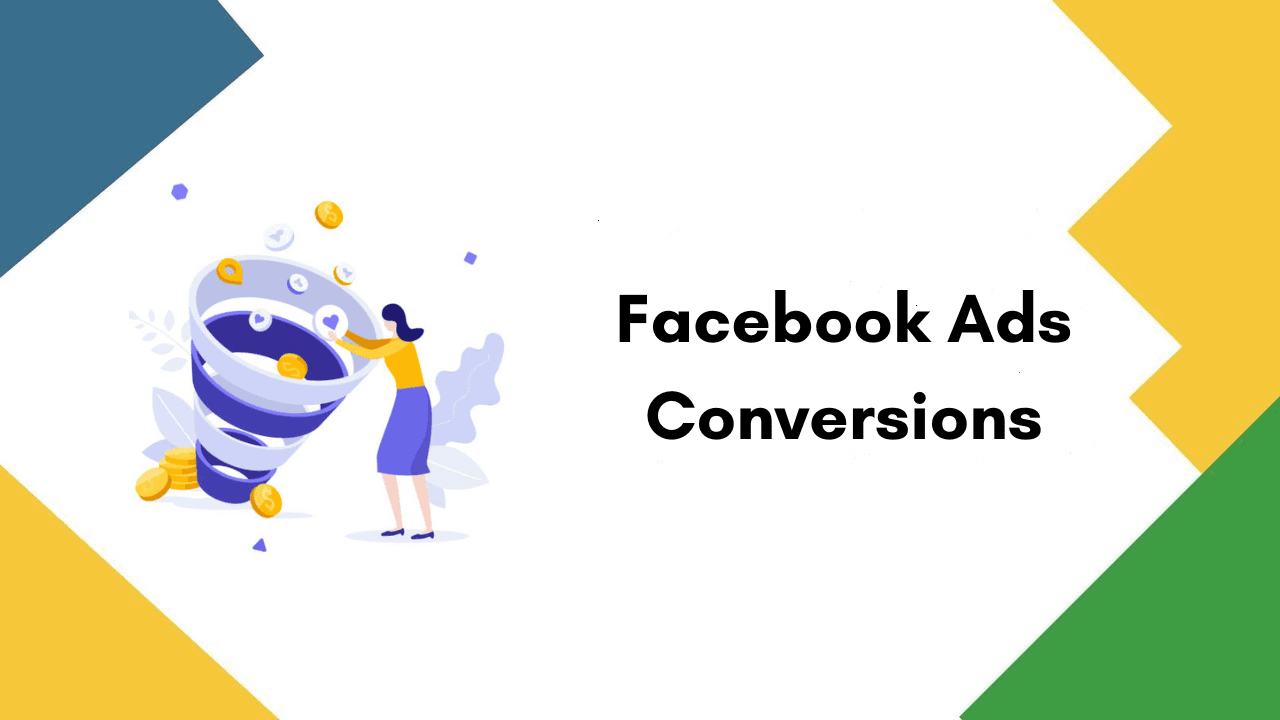 How to get more conversions with your Facebook Ads How to get more conversions with your Facebook Ads